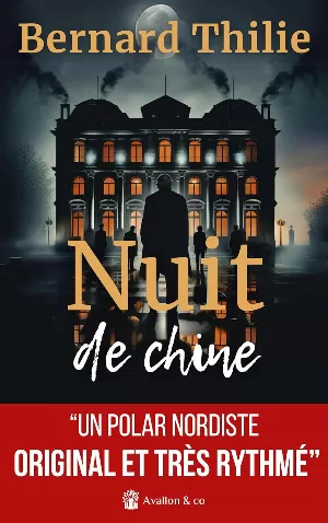 Bernard Thilie - Nuit de Chine